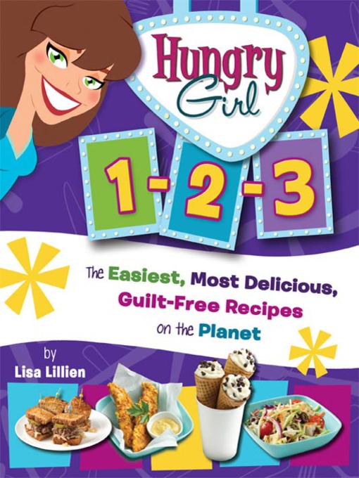 Title details for Hungry Girl 1-2-3 by Lisa Lillien - Wait list